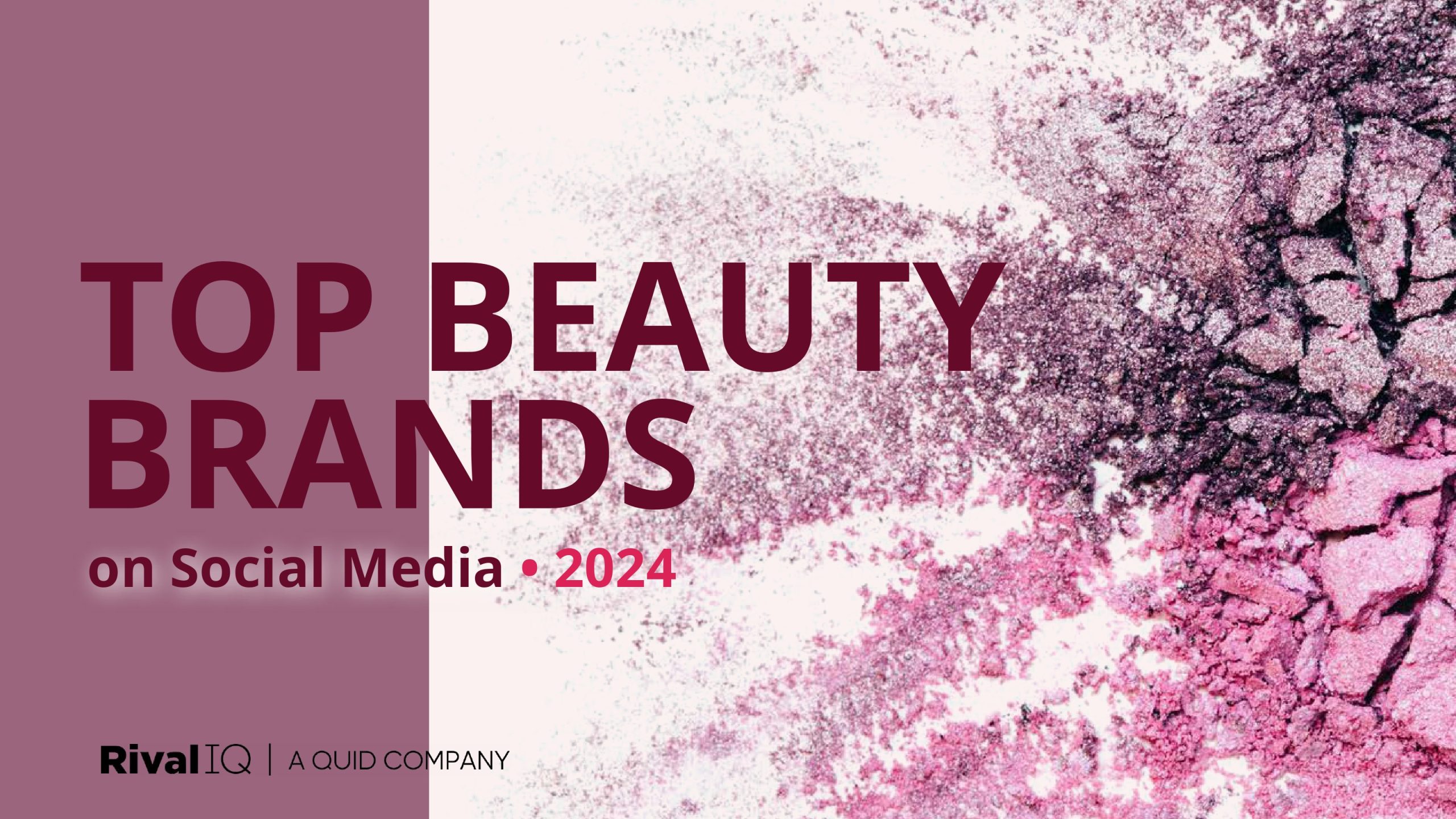 2024年社交媒体顶级美容品牌（图1）